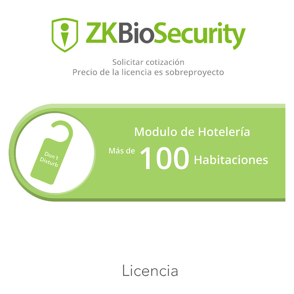 Licencia para ZKBiosecurity para modulo de hoteleria para mas de 100 habitaciones