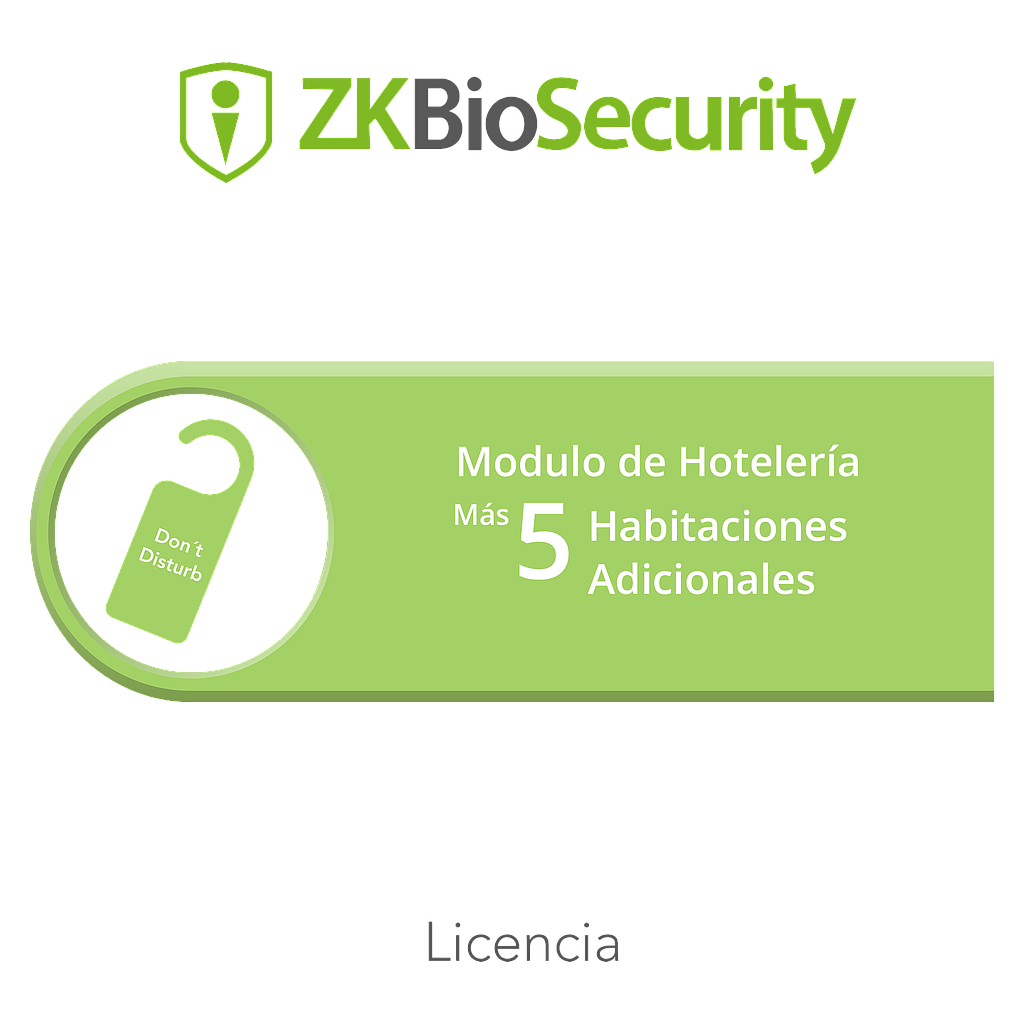 Licencia para ZKBiosecurity para modulo de hoteleria para 5 habitaciones adicionales