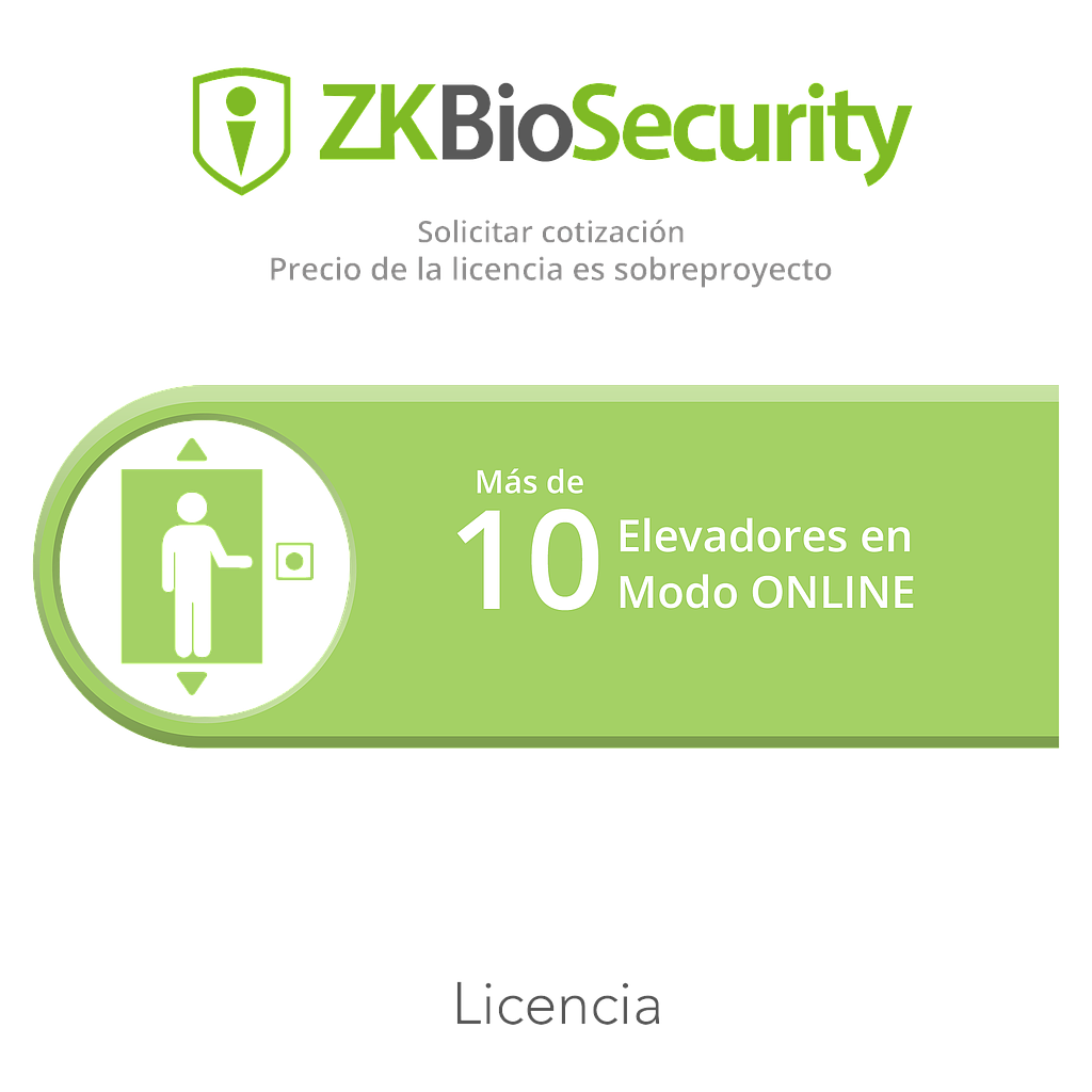 Licencia para Zkbiosecurity para modulo de elevadores para mas de 10 elevadores en modo ONLINE